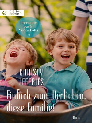 cover image of Einfach zum Verlieben, diese Familie!